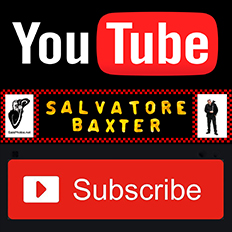 Salvatore Baxter YouTube Channel Please SUBSCRIBE